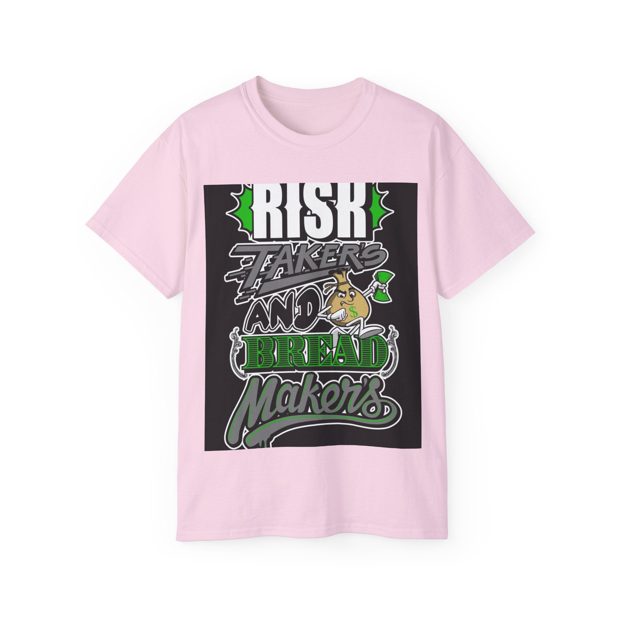 Risk Takers & Bread Makers Unisex Ultra Cotton Tee - Motivational Graphic T-Shirt